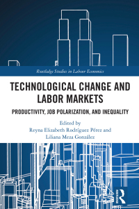 Cover image: Technological Change and Labor Markets 1st edition 9781032486246