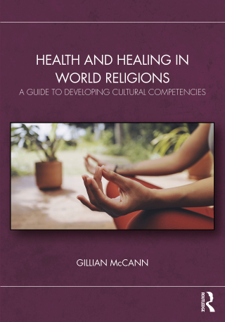 Cover image: Health and Healing in World Religions 1st edition 9781032739243