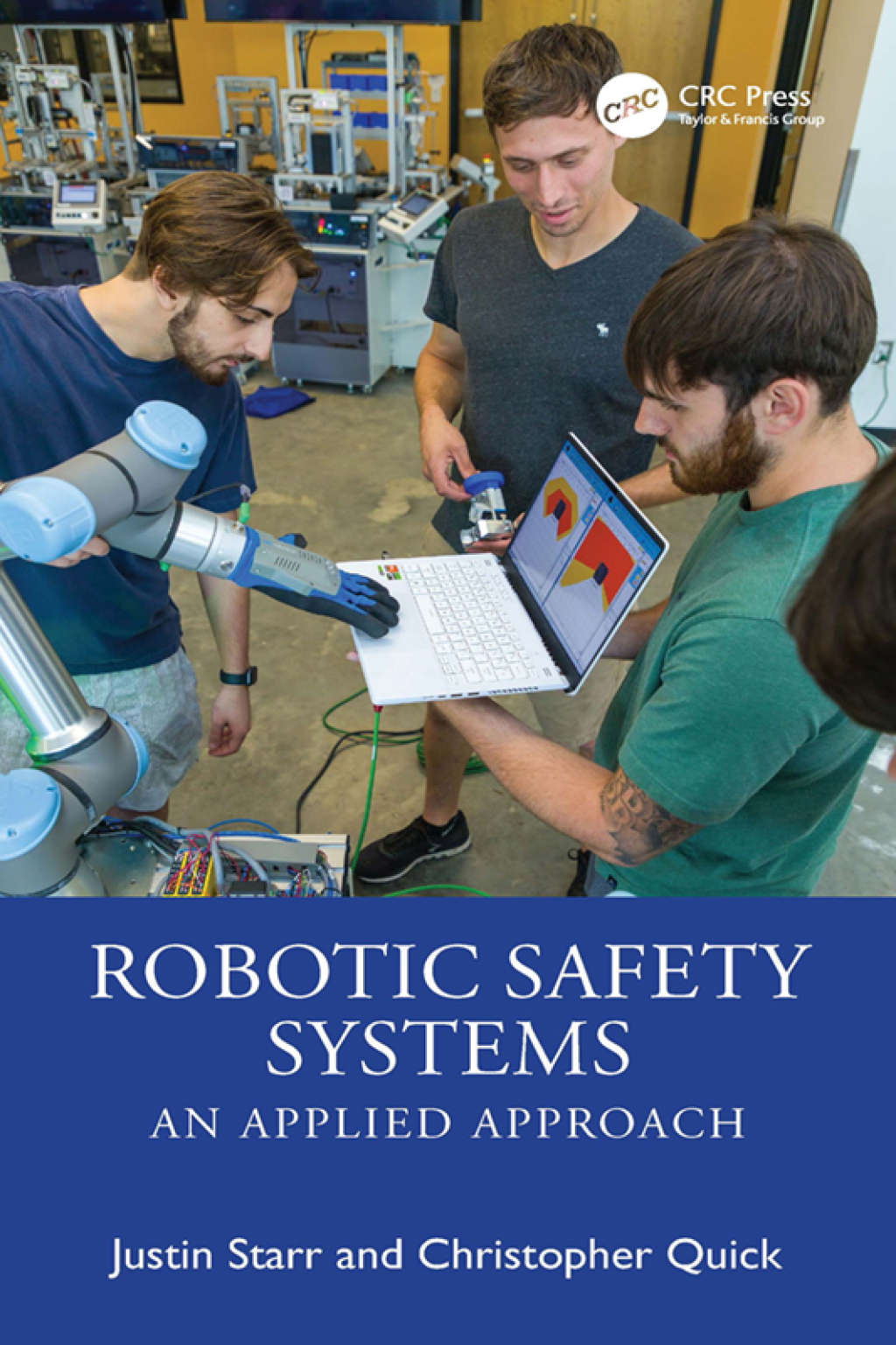 Robotic Safety Systems An Applied Approach 1st Edition