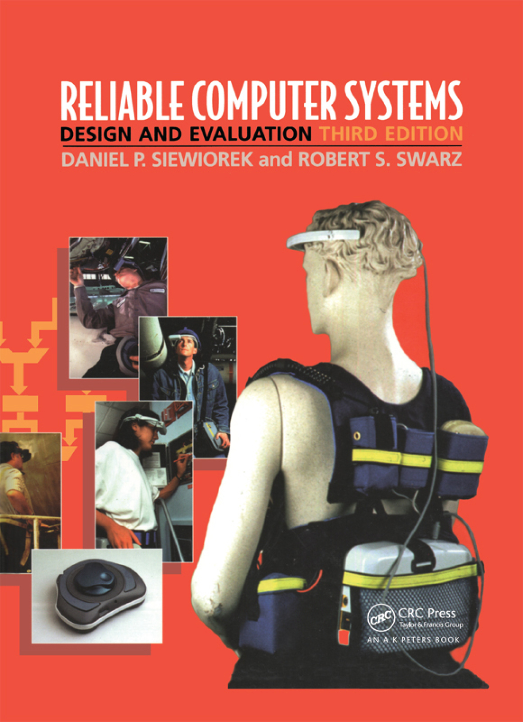 Reliable Computer Systems Design and Evaluation, Third Edition 3rd Edition