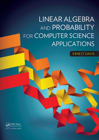 Cover image: Linear Algebra and Probability for Computer Science Applications 1st edition 9781032920030