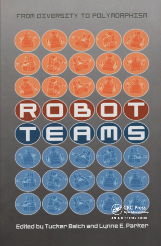 Imagen de portada: Robot Teams 1st edition 9781568811550