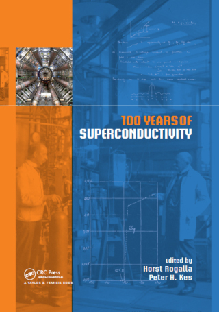 Immagine di copertina: 100 Years of Superconductivity 1st edition 9781439849460