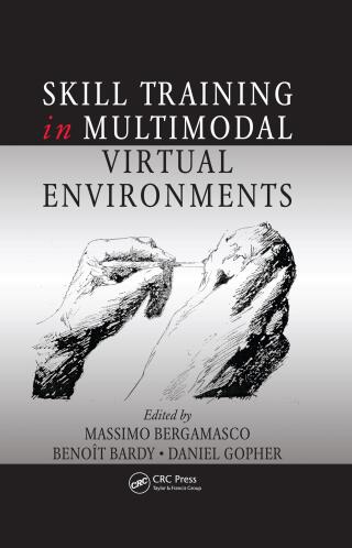 Imagen de portada: Skill Training in Multimodal Virtual Environments 1st edition 9781439878958
