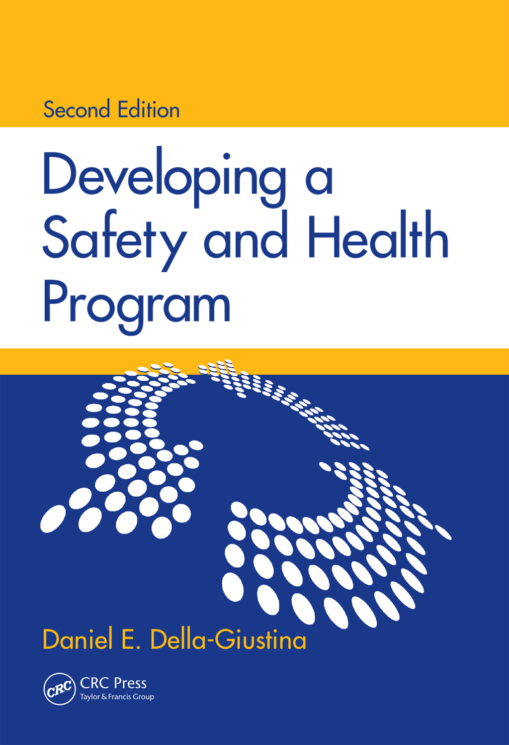Developing a Safety and Health Program 2nd Edition