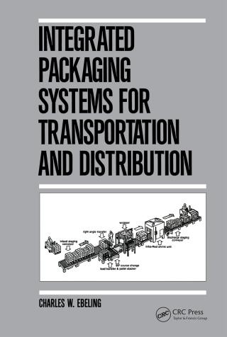 Cover image: Integrated Packaging Systems for Transportation and Distribution 1st edition 9780367403171