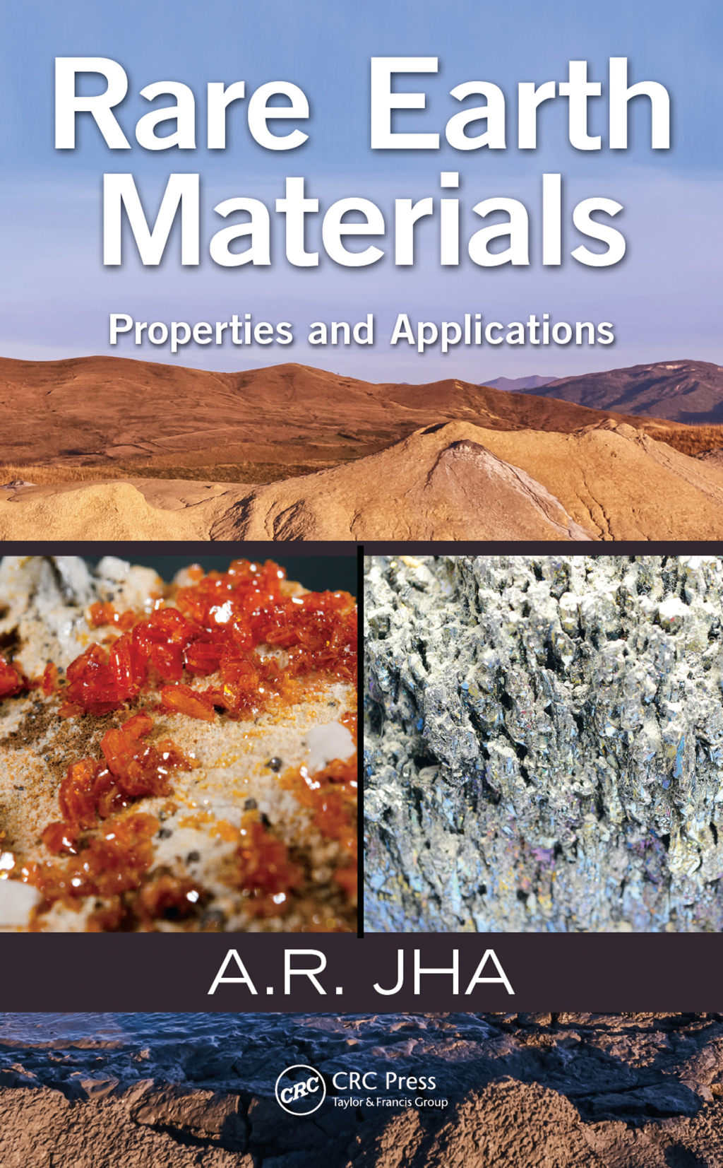 Rare Earth Materials Properties and Applications 1st Edition