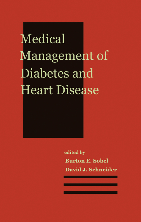 Medical Management of Diabetes and Heart Disease, 1st Edition - FULL INSTANT DOWNLOAD | PDF DOCX EPUB