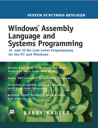 Cover image: Windows Assembly Language and Systems Programming 1st edition 9781138412538