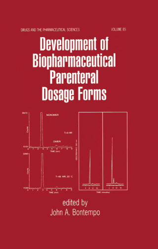 Cover image: Development of Biopharmaceutical Parenteral Dosage Forms 1st edition 9780824799816