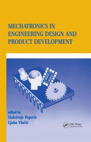 صورة الغلاف: Mechatronics in Engineering Design and Product Development 1st edition 9780367400293