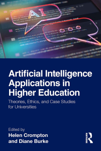 Cover image: Artificial Intelligence Applications in Higher Education 1st edition 9781032576145