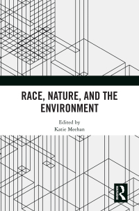 Imagen de portada: Race, Nature, and the Environment 1st edition 9781032736365