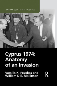 Cover image: Cyprus 1974: Anatomy of an Invasion 1st edition 9781032386645