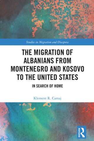 Omslagafbeelding: The Migration of Albanians from Montenegro and Kosovo to the United States 1st edition 9781032630335