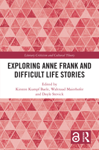 Cover image: Exploring Anne Frank and Difficult Life Stories 1st edition 9781032645148