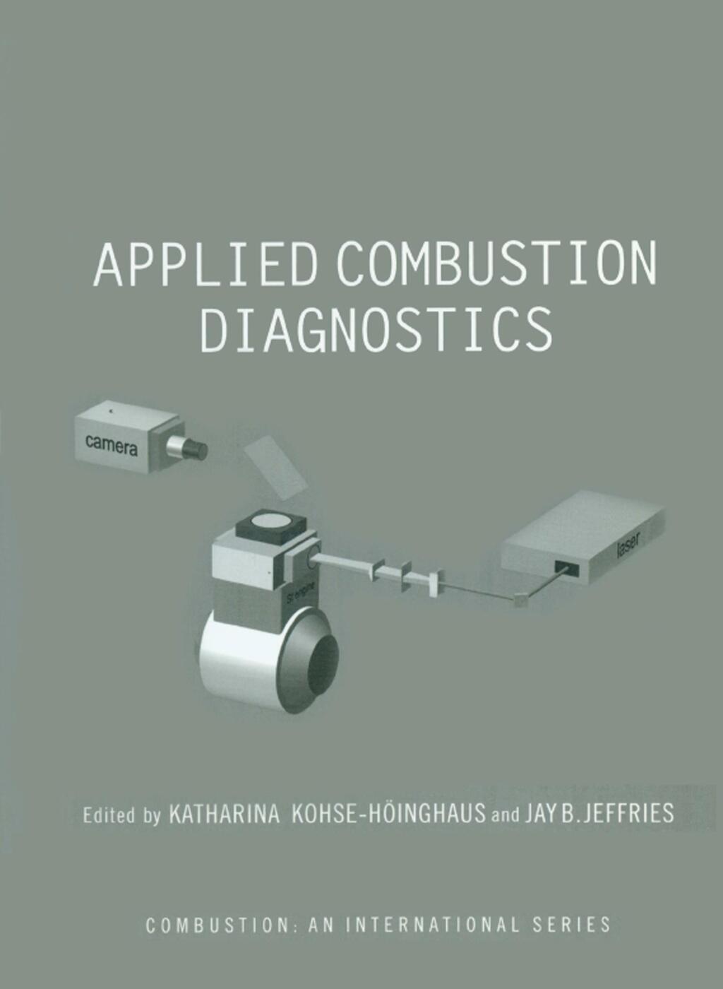 Applied Combustion Diagnostics 1st Edition