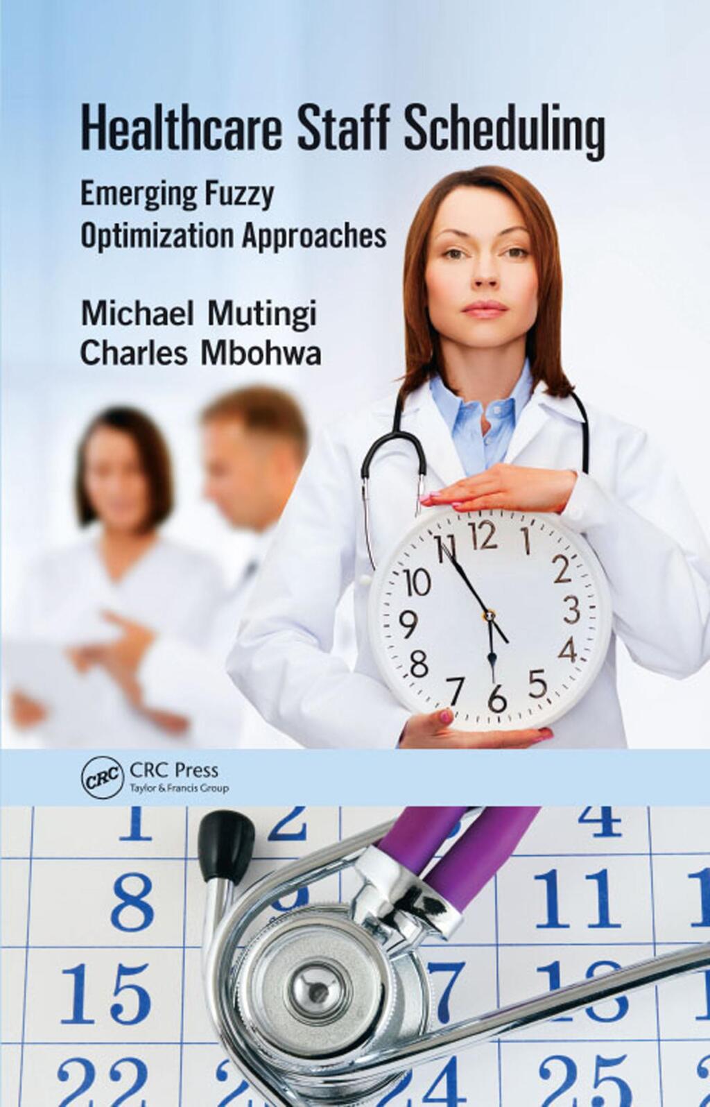 Healthcare Staff Scheduling Emerging Fuzzy Optimization Approaches 1st Edition