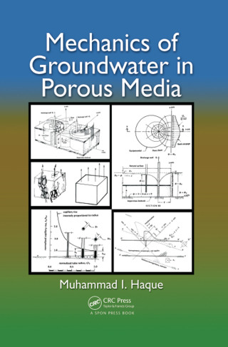 Cover image: Mechanics of Groundwater in Porous Media 1st edition 9781466585041