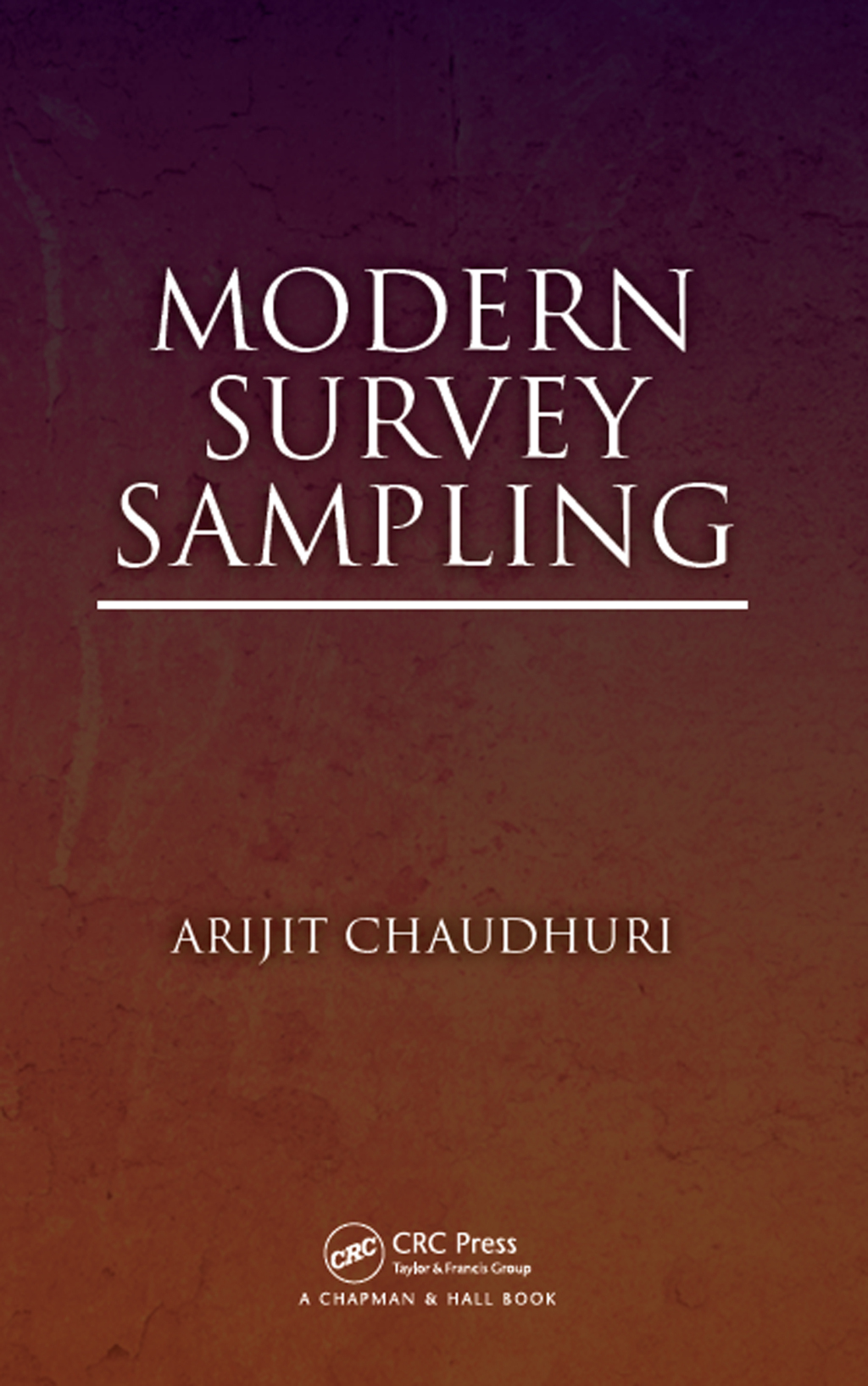Modern Survey Sampling 1st Edition