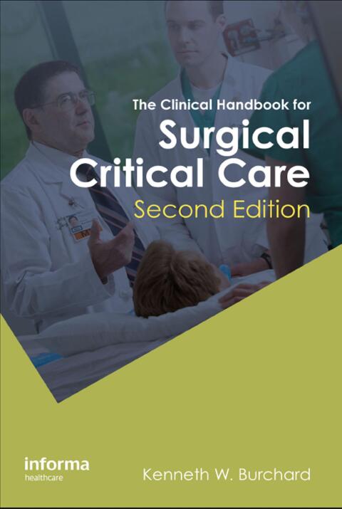 The Clinical Handbook for Surgical Critical Care, 2nd Edition - FULL INSTANT DOWNLOAD | PDF DOCX EPUB