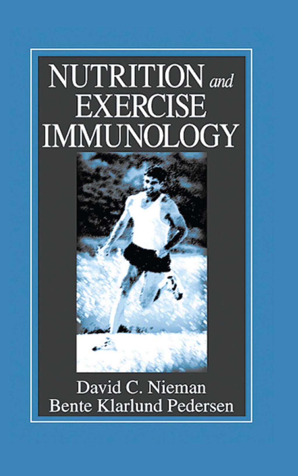 Nutrition and Exercise Immunology 1st Edition
