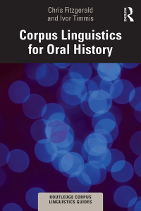 Immagine di copertina: Corpus Linguistics for Oral History 1st edition 9781032378725