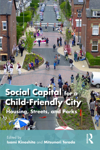 Cover image: Social Capital for a Child-Friendly City 1st edition 9781032597812