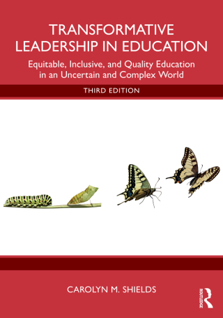 Cover image: Transformative Leadership in Education 3rd edition 9781032733999