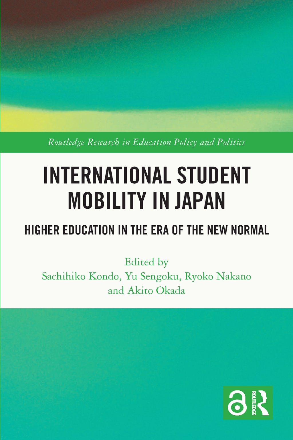 International Student Mobility in Japan Higher Education in the Era of the New Normal 1st Edition