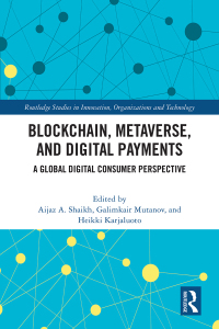 Imagen de portada: Blockchain, Metaverse, and Digital Payments 1st edition 9781032512686