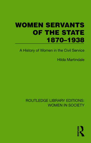 Cover image: Women Servants of the State 1870–1938 1st edition 9781032863139
