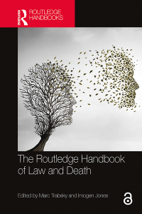 Cover image: The Routledge Handbook of Law and Death 1st edition 9781032303383