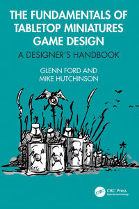 Imagen de portada: The Fundamentals of Tabletop Miniatures Game Design 1st edition 9781032324029