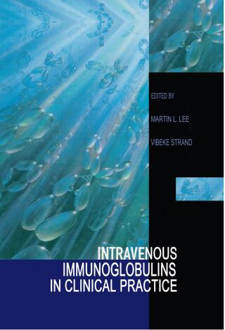 Cover image: Intravenous Immunoglobulins in Clinical Practice 1st edition 9780824798819