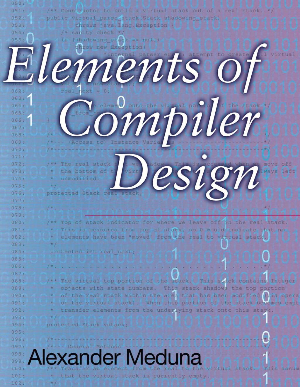 Elements of Compiler Design 1st Edition