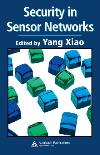 表紙画像: Security in Sensor Networks 1st edition 9780849370588