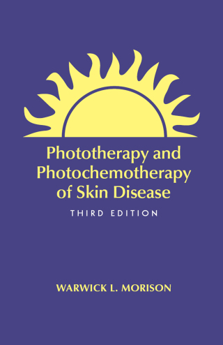 Cover image: Phototherapy and Photochemotherapy for Skin Disease 3rd edition 9781574448801