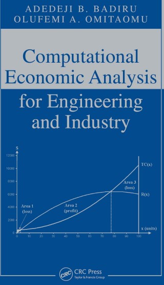 Cover image: Computational Economic Analysis for Engineering and Industry 1st edition 9780849374777