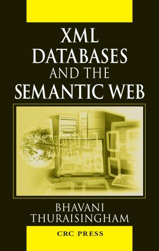 Immagine di copertina: XML Databases and the Semantic Web 1st edition 9780849310317