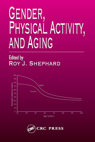 Cover image: Gender, Physical Activity, and Aging 1st edition 9780849310270