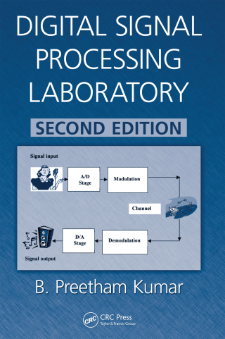 Omslagafbeelding: Digital Signal Processing Laboratory 2nd edition 9781439817377