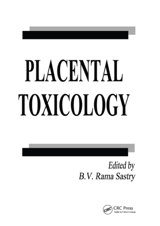 Cover image: Placental Toxicology 1st edition 9780849378126