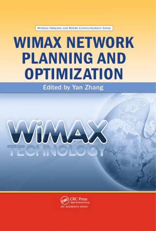 Omslagafbeelding: WiMAX Network Planning and Optimization 1st edition 9781420066623
