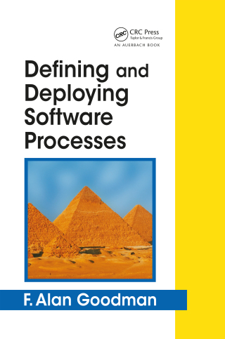 صورة الغلاف: Defining and Deploying Software Processes 1st edition 9780849398452