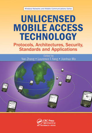 Cover image: Unlicensed Mobile Access Technology 1st edition 9780367852788