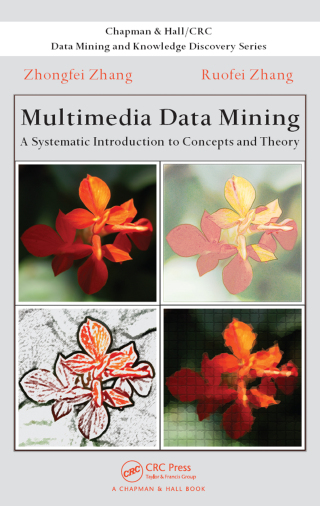صورة الغلاف: Multimedia Data Mining 1st edition 9781584889663