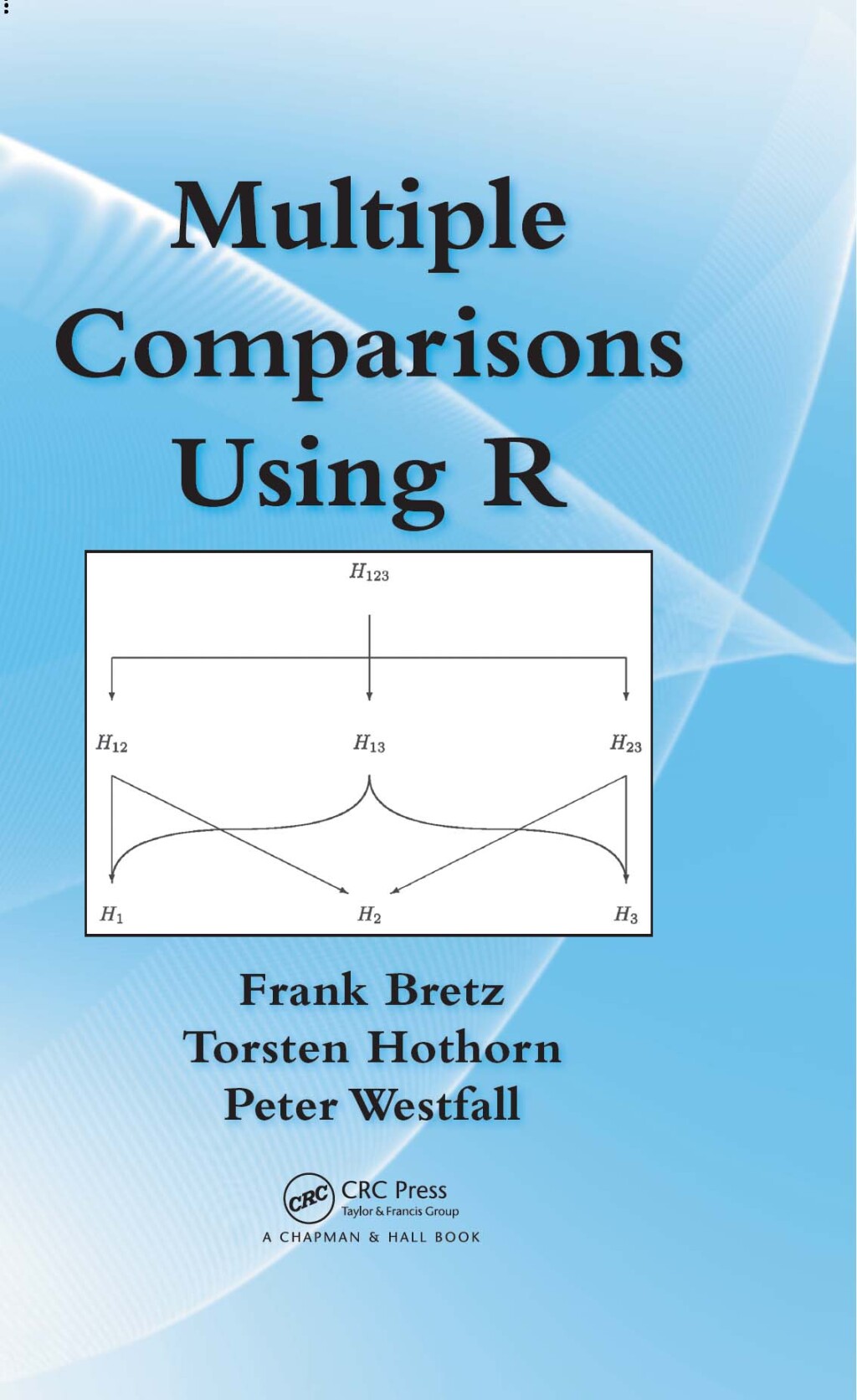 Multiple Comparisons Using R 1st Edition
