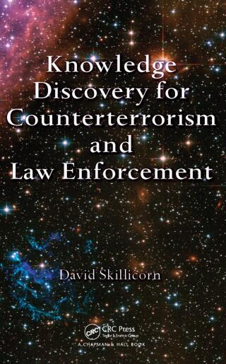 Cover image: Knowledge Discovery for Counterterrorism and Law Enforcement 1st edition 9780367386443