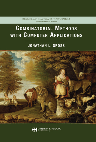 表紙画像: Combinatorial Methods with Computer Applications 1st edition 9781584887430
